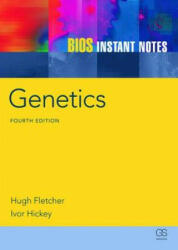 BIOS Instant Notes in Genetics - Fletcher, Hugh (2012)