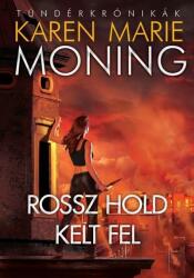 Rossz hold kelt fel (2012)