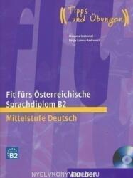 Fit fürs Österreichische Sprachdiplom B2 Mittelstufe Deutsch + CD (ISBN: 9783190018772)