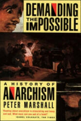 Demanding the Impossible - Peter H Marshall (1993)