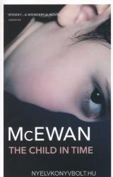 Child in Time - Ian McEwan (ISBN: 9780099755012)