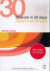 Carmen R. de Koenigbauer, Harda Kuwer: Spanish in 30 Days / Espanol en 30 días - Spanish Course Includes CD-Audio (ISBN: 9788497782944)
