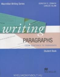 Doroth E. Zemach, Carlos Islam: Writing Paragraphs Student Book (2011)