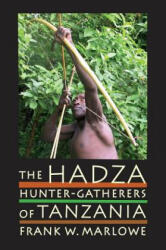 The Hadza 3: Hunter-Gatherers of Tanzania (2010)