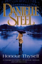 Honour Thyself - Danielle Steel (ISBN: 9780552154741)