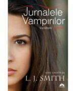 Fantoma (Jurnalele Vampirilor: Vanatorii, vol. 1) - L. J Smith (ISBN: 9789731024554)