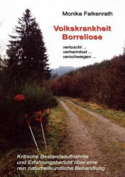 Volkskrankheit Borreliose - Monika Falkenrath (ISBN: 9783833401657)
