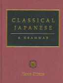 Classical Japanese: A Grammar (2005)