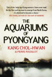 Aquariums of Pyongyang - Kang Chol-Hwan (2006)
