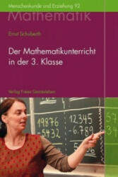 Der Mathematikunterricht in der 3. Klasse - Ernst Schuberth (ISBN: 9783772525926)