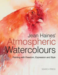 Jean Haines' Atmospheric Watercolours - Jean Haines (2012)