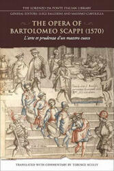 Opera of Bartolomeo Scappi - Terence Scully (2011)