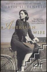American Wife - The acclaimed word-of-mouth bestseller (ISBN: 9780552775540)