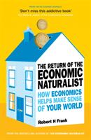 Return of The Economic Naturalist - How Economics Helps Make Sense of Your World (ISBN: 9780753519660)