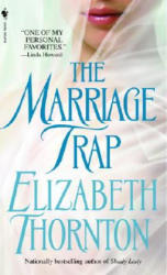 Marriage Trap - Elizabeth Thornton (2005)