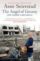 Angel Of Grozny - Asne Seierstad (ISBN: 9781844083961)