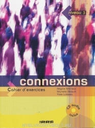 Connexions 3 Cahier CD Audio (ISBN: 9782278056279)