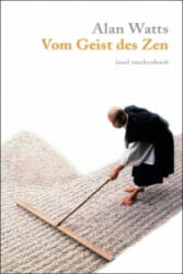 Vom Geist des Zen - Alan Watts, Julius Schwabe (ISBN: 9783458350644)