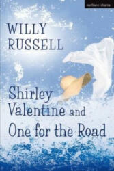 Shirley Valentine & One For The Road - Willy Russell (1988)