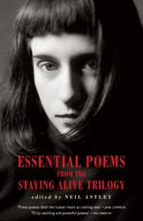 Essential Poems from the Stayling Alive Trilogy (2012)