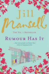 Rumour Has It - Jill Mansell (ISBN: 9780755328192)