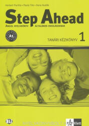 Herbert Puchta, Paola Tite, Hudák Ilona: Step Ahead 1 Tanári kézikönyv (ISBN: 9789639572942)