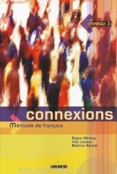 Connexions 3 Méthode De Francais (ISBN: 9782278056224)