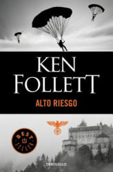 Alto Riesgo / Jackdaws - Ken Follett (ISBN: 9788497593304)