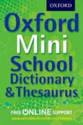 Oxford Mini School Dictionary & Thesaurus (2012)