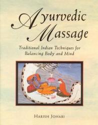 Ayurvedic Massage - Harish Johari (1996)