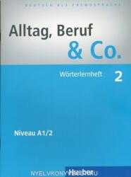 Alltag, Beruf & Co. 2 Wörterheft (ISBN: 9783192515903)