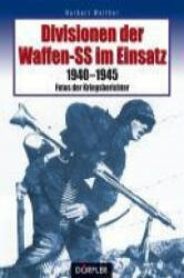 Divisionen der Waffen-SS im Einsatz - Herbert Walther (2007)