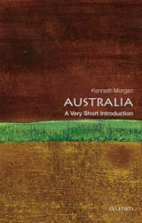 Australia: A Very Short Introduction - Kenneth Morgan (2012)