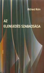 Az elengedés szabadsága (2012)