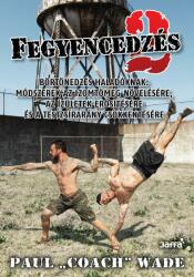 Fegyencedzés 2 (2012)