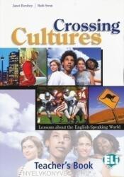 Crossing cultures. Teacher's Guide - Janet Borsbey, Ruth Swan (ISBN: 9788853610867)