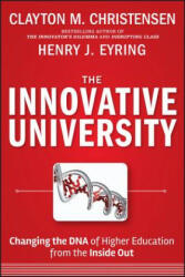 Innovative University - Clayton M. Christensen, Henry J. Eyring (2011)