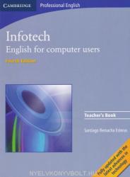 Infotech Teacher's Book - Santiago Remancha Esteras (ISBN: 9780521703000)