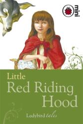 Little Red Riding Hood (ISBN: 9781846469855)