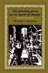 Printing Press as an Agent of Change - Elizabeth L Eisenstein (ISBN: 9780521299558)