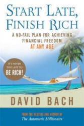 Start Late, Finish Rich - David Bach (2006)