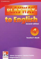 Playway to English Level 4 Teacher's Book - Gunter Gerngross, Herbert Puchta, Megan Cherry (ISBN: 9780521131452)