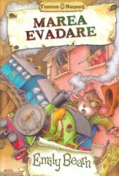 Marea evadare - Emily Bearn (ISBN: 9786066091671)