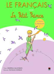 Le francais avec Le Petit Prince 2. Printemps - Despina Calavrezo (ISBN: 9786066092142)