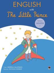 English with The Little Prince 1. Winter - Despina Calavrezo (ISBN: 9786066091855)