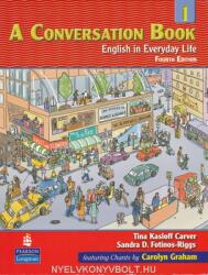Conversation Book 1 - Tina Kasloff Carver, Sandra Douglas Fotinos-Riggs (ISBN: 9780131500457)