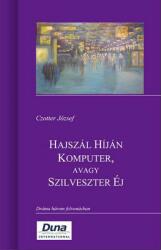 Hajszál Híján Komputer, avagy Szilveszter Éj (ISBN: 9789633540978)