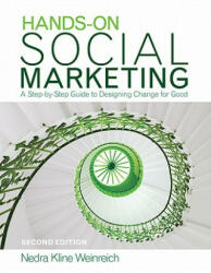 Hands-On Social Marketing - Nedra Kline Weinreich (2010)