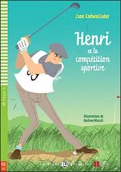 Henri și competiția sportivă (ISBN: 9788853606310)