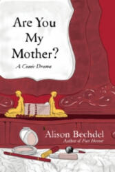 Are You My Mother? - Alison Bechdel (2012)